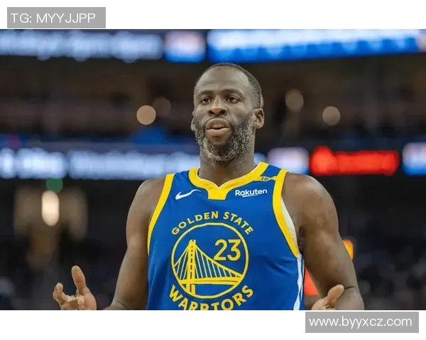 德雷蒙德格林的篮球生涯与领导力探索之路